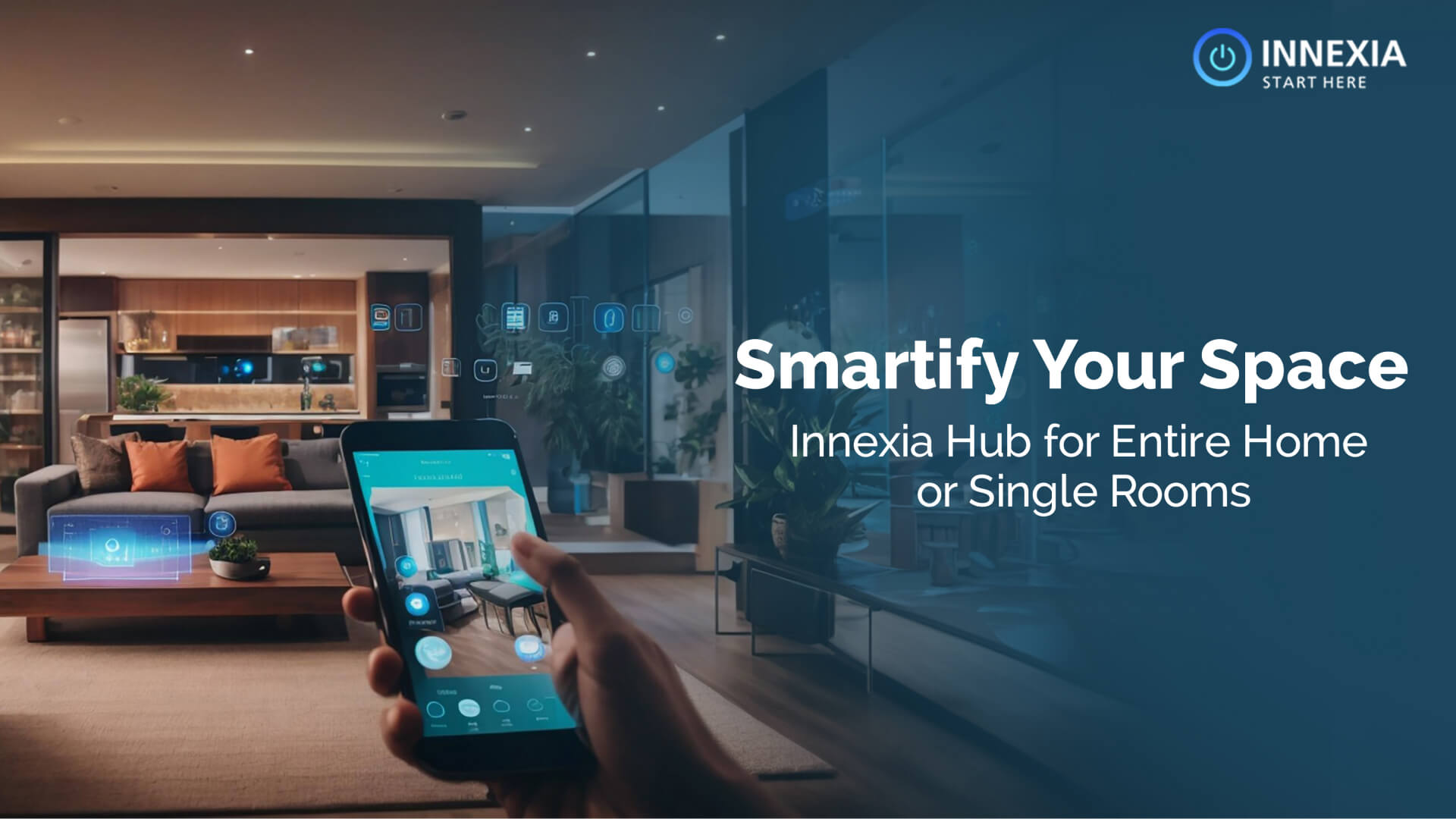 Smartify Your Space: Innexia Hub for Entire Home or Single Rooms