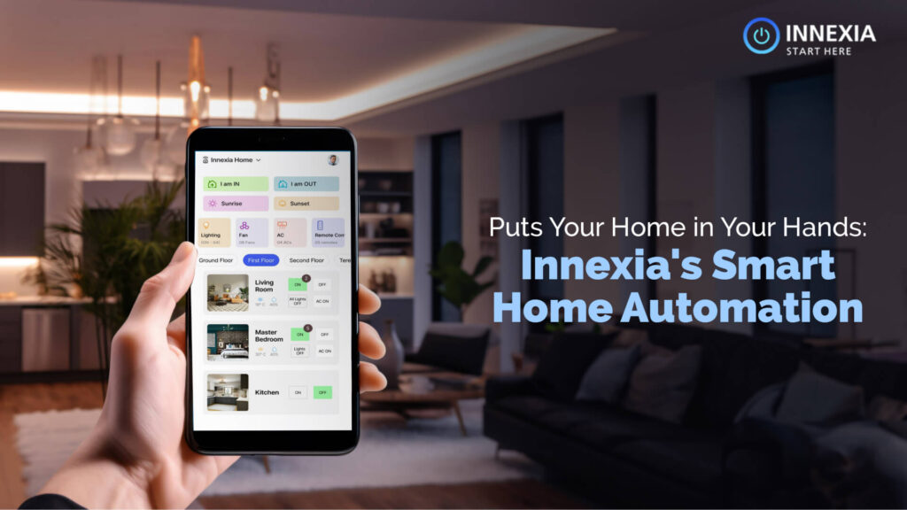 Innexia's Smart Home Automation