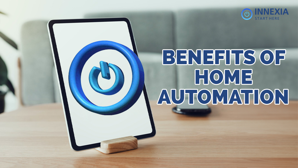 Benefits of Home Automation