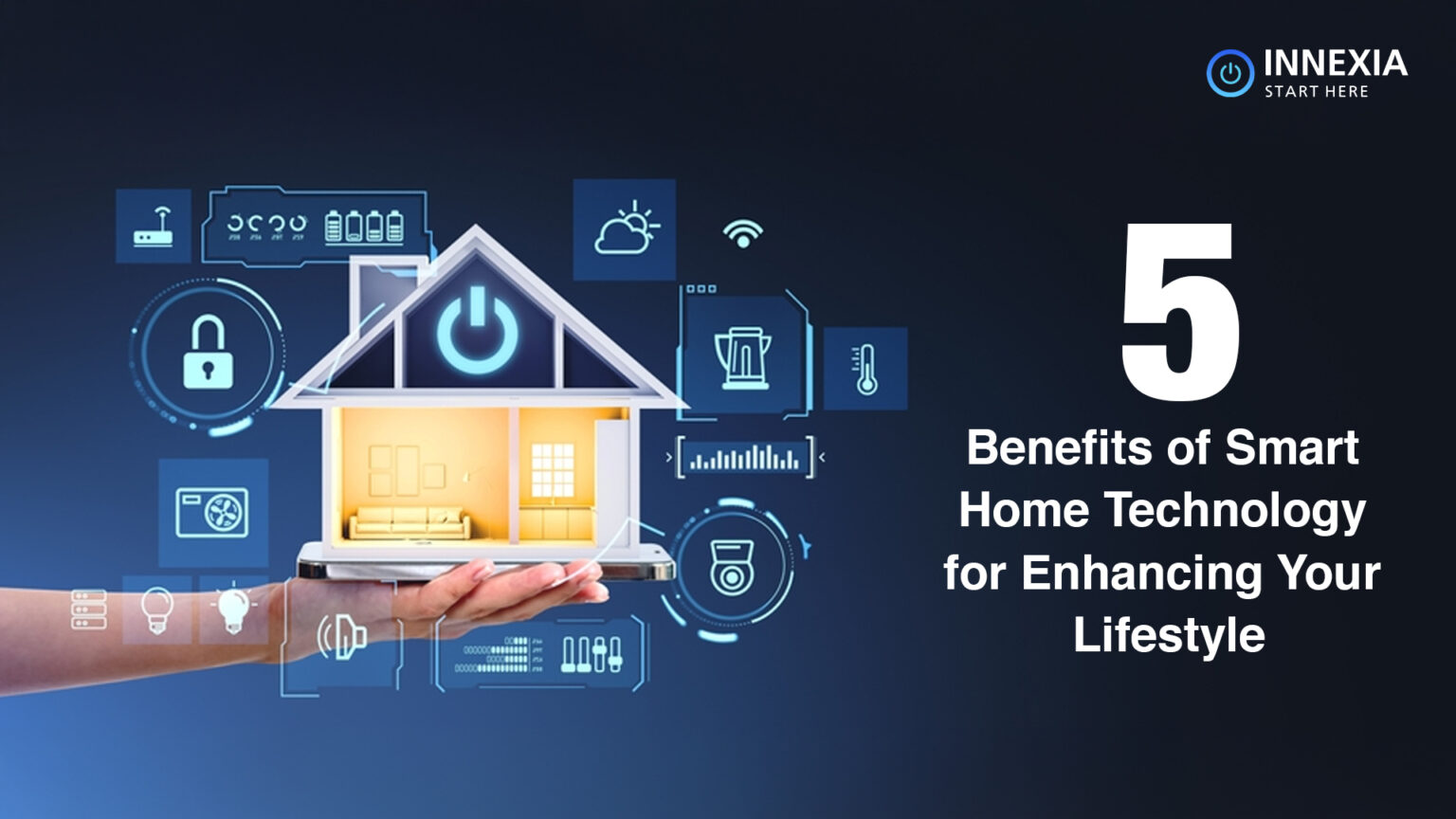 5 Benefits of Smart Home Technology for Enhancing Your Lifestyle
