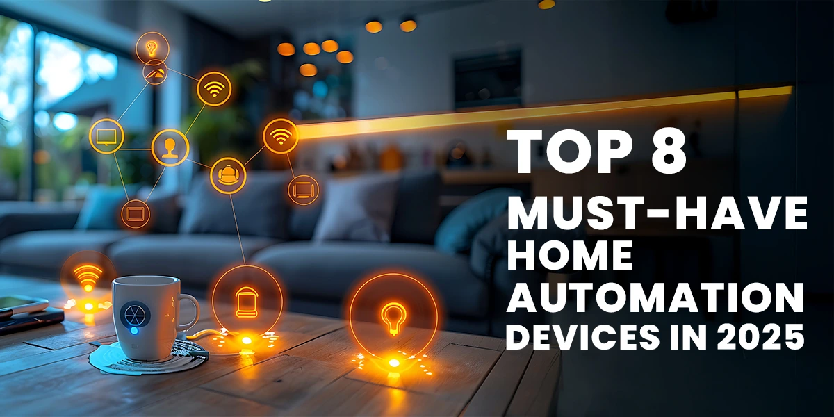 must have home automation devices